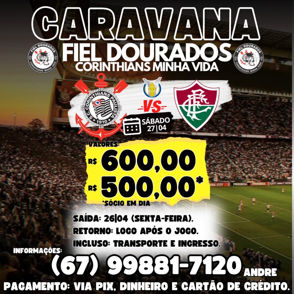 Fiel Dourados: Vem aí, a primeira caravana do ano